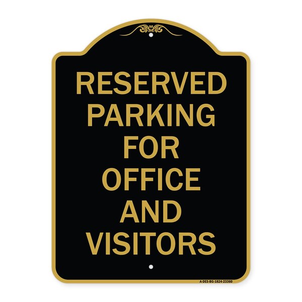 Parking Reserved Parking for Office & Visitors, Black & Gold Alum, 18" x 24", BG-1824-23360